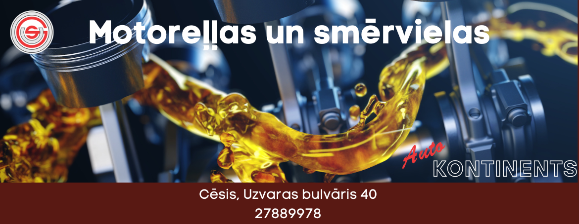 Motoreļļas un smērvielas